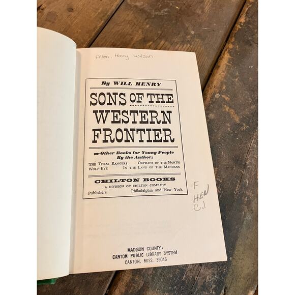 Sons of the Western Frontier 2nd Edition 1967 Hardcover Green Book Will Henry - Picture 5 of 7